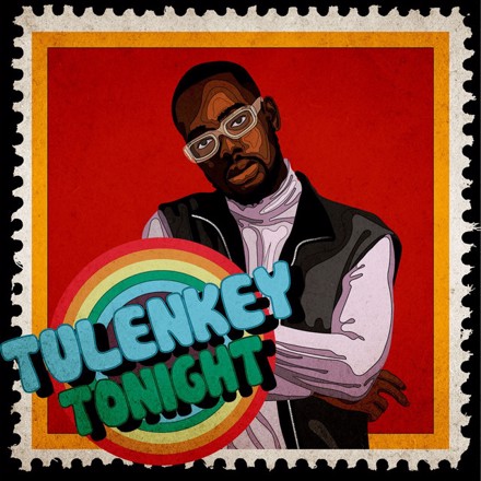 Tulenkey Tonight