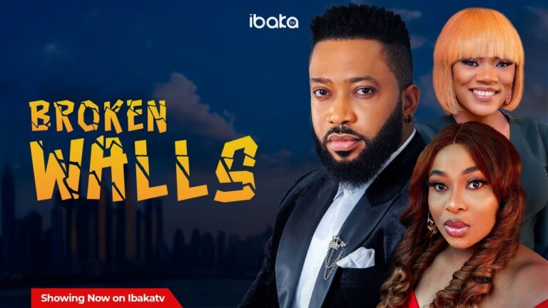 Broken Walls - Nollywood Movie 2022 Broken-Walls