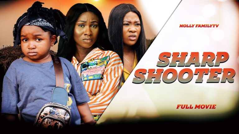 Download Sharp Shooter - Nollywood Movie 2022 Sharp-Shooter