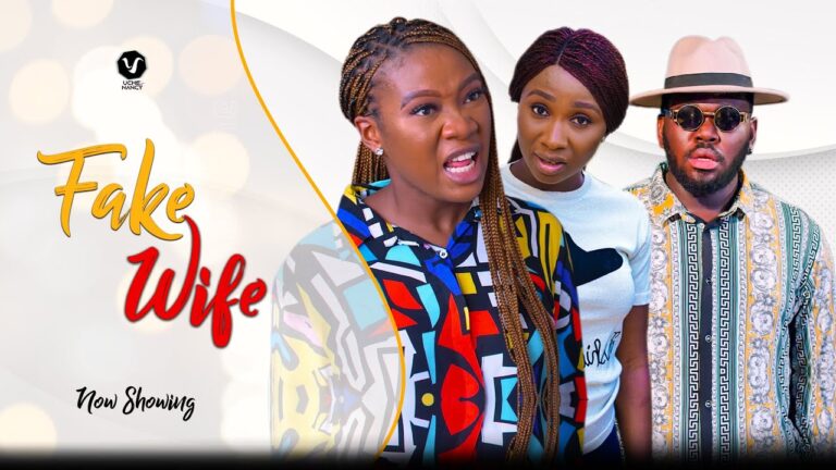 Download Fake Wife - Nollywood Movie 2022 Fake-Wife
