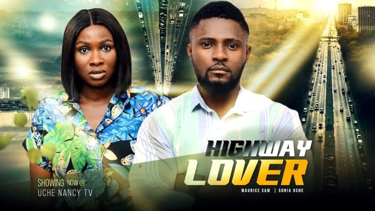Highway Lover - Nollywood Movie 2022 Highway-Lover