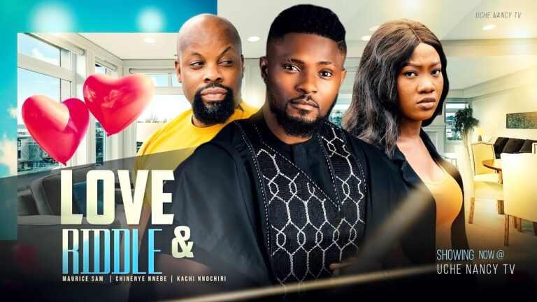 Love & Riddle - Nollywood Movie 2022 Love-Riddle