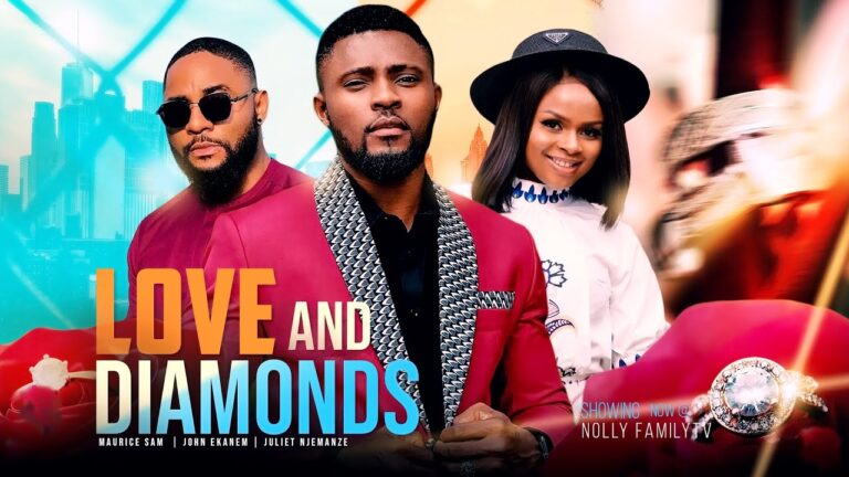 Love And Diamonds - Nollywood Movie 2022 Love-and-Diamonds