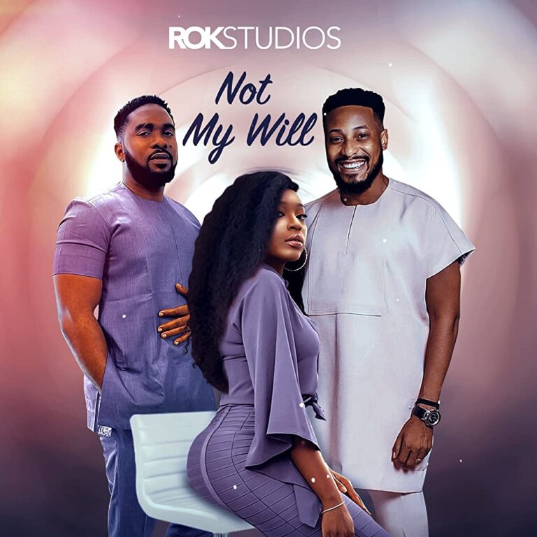 Not My Will - Nollywood Movie 2022 Not-My-Will