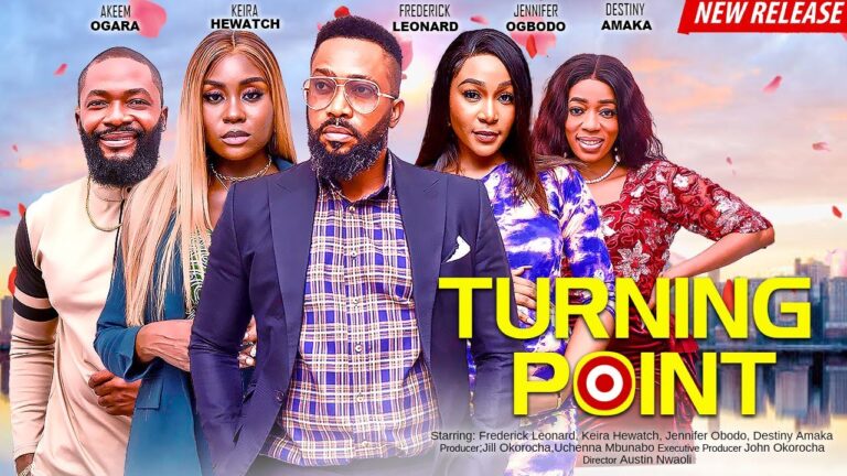 Turning Point - Nollywood Movie 2023 Turning-Point
