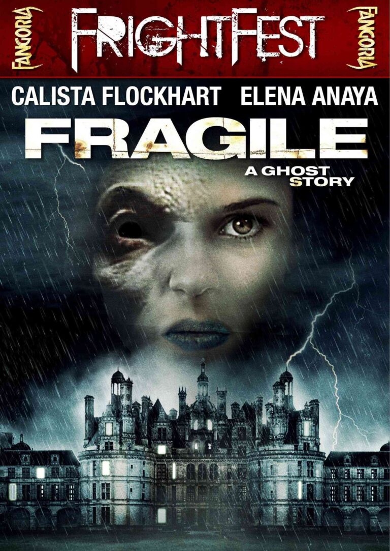 Fragile (2005) fragile