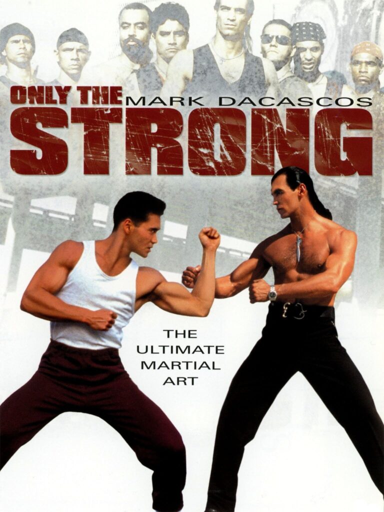 Only The Strong (1993) onlythestrong