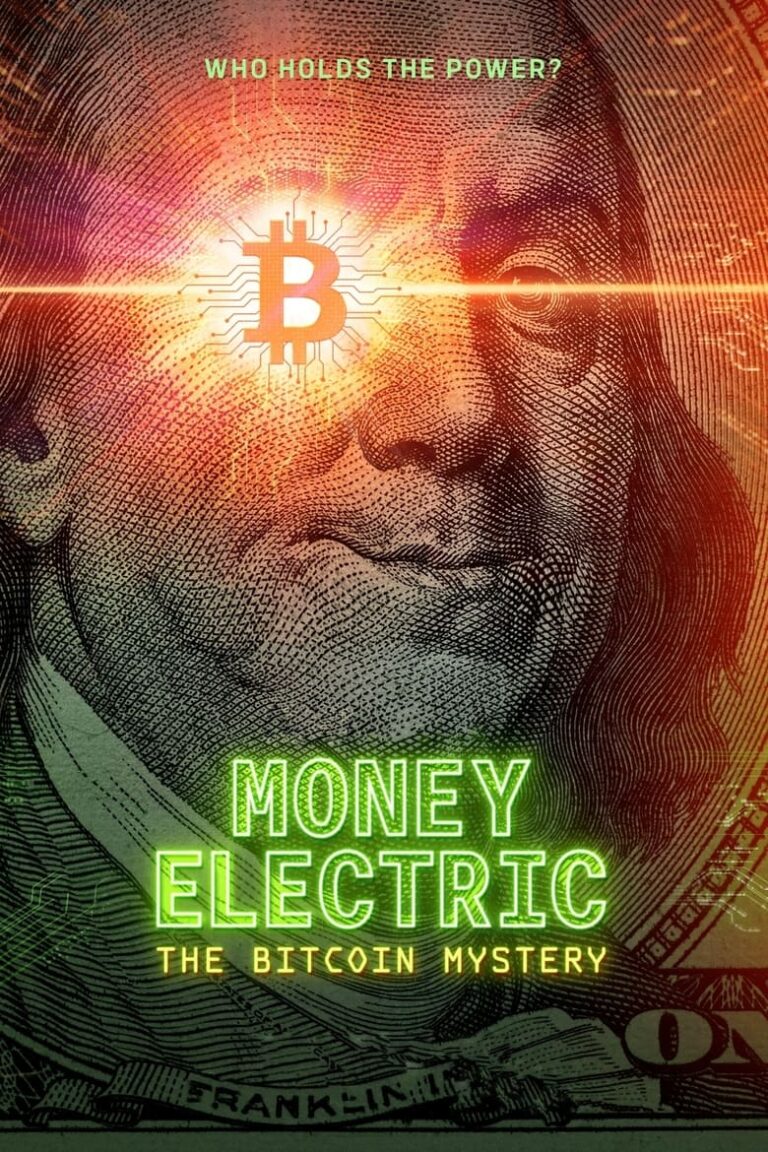 Money Electric: The Bitcoin Mystery (2024) 9L2bxBjTqbO9sxL7fGkMqN1nORI.jpg