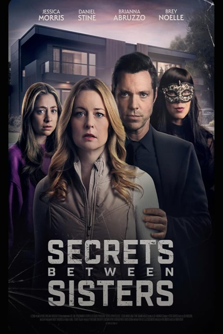 Secrets Between Sisters (2024) 6wiVGfGpGZc6E3A0lgIJgeQTx7F.jpg