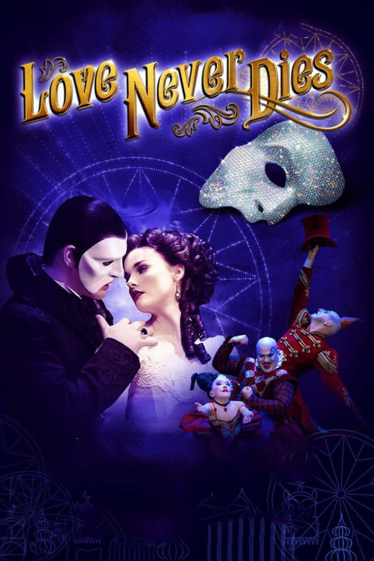 Love Never Dies (2012) 66PKthTm3oi2lrsahRbaAPOnimT.jpg