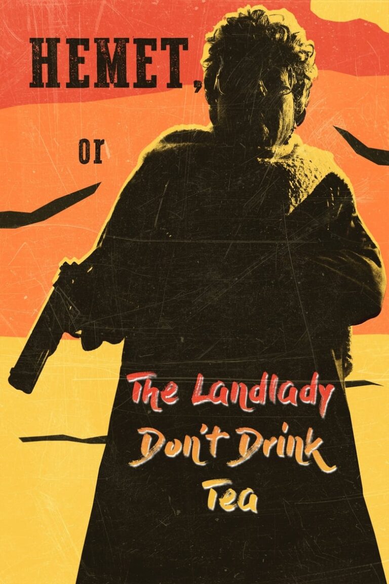 Hemet, or The Landlady Don't Drink Tea (2024) gYmFGMi1KpzJi3JAYvcW9LlaMmp.jpg