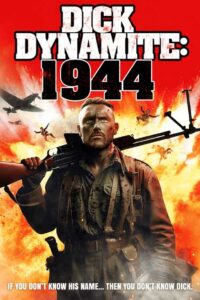 Dick Dynamite: 1944 (2024) jKPIgZXF3OSe61CDHnlSwloutVF.jpg
