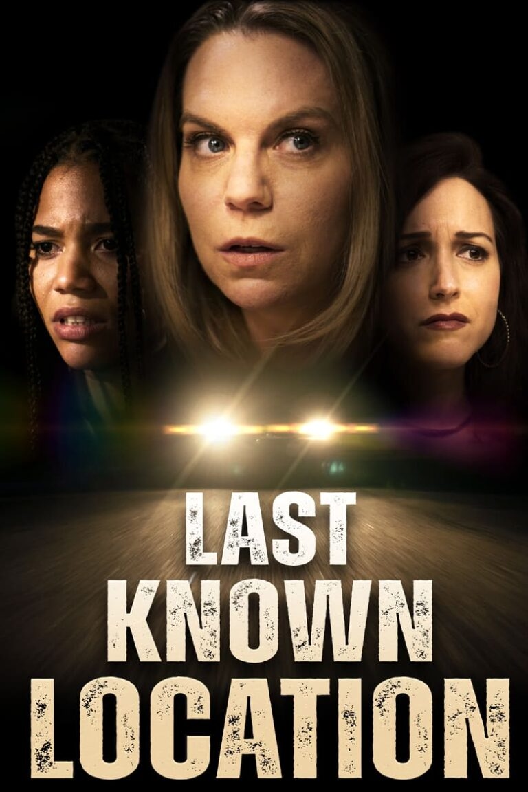 Last Known Location (2024) pmz3HMKOXFQbZX0KYA9GNVtv7OZ.jpg