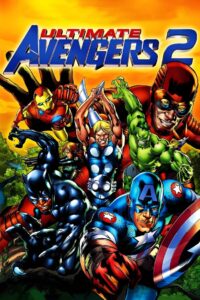 Ultimate Avengers 2 (2006) 2bfVNvLKWaxFh1LiOKlvxgiHOXn.jpg