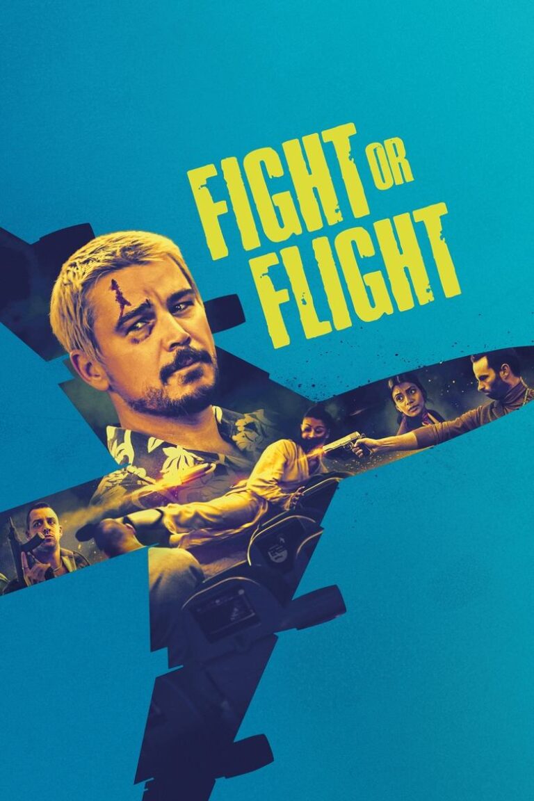 Fight or Flight (2025) x4nWnfgJvL045rcUCSJzfgIIY9i.jpg
