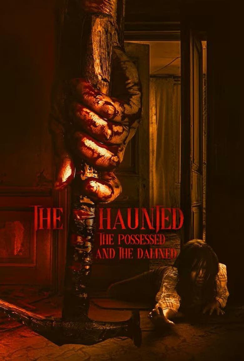 The Haunted, the Possessed and the Damned (2024) 6ARUdCA2hPZyAKWZsUV5X3M9VVI