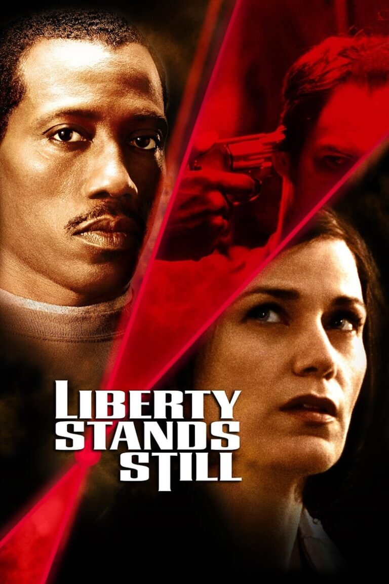 Liberty Stands Still (2002) itFpp5ZvdrhrFB7PwFcaWevwdyb.jpg