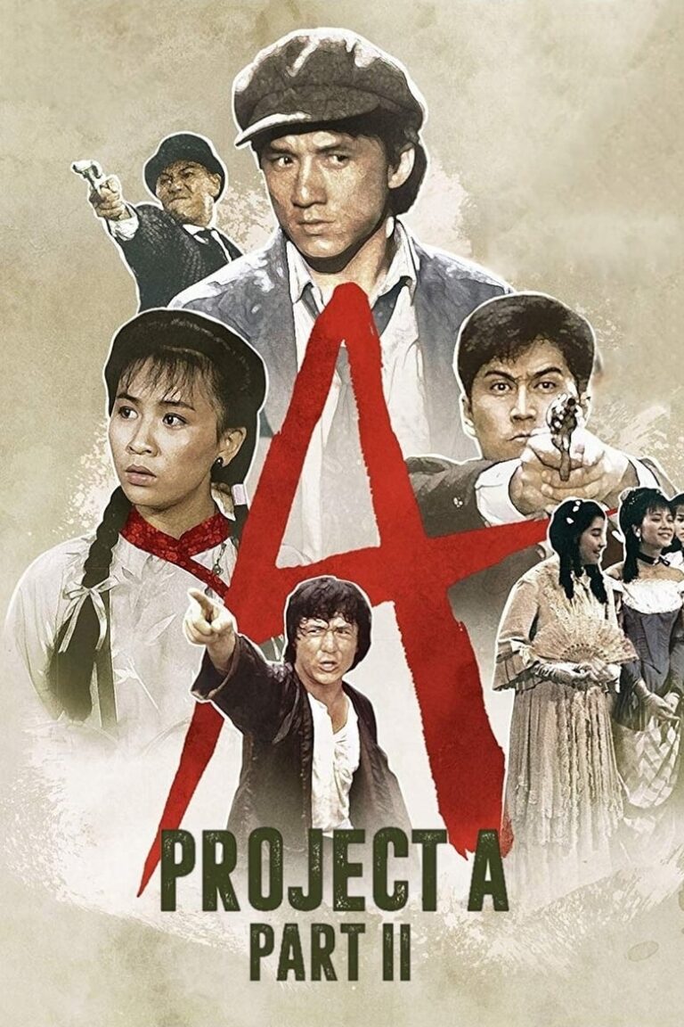 Project A: Part II (1987) oY6wOuPmeeDoKjPdPlMwwmDCYmA.jpg