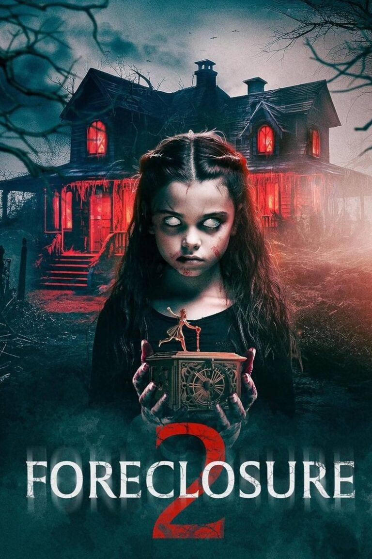 Foreclosure 2 (2024) 4oURJWpf1kJlqNmPHVfOi1vQDIJ.jpg