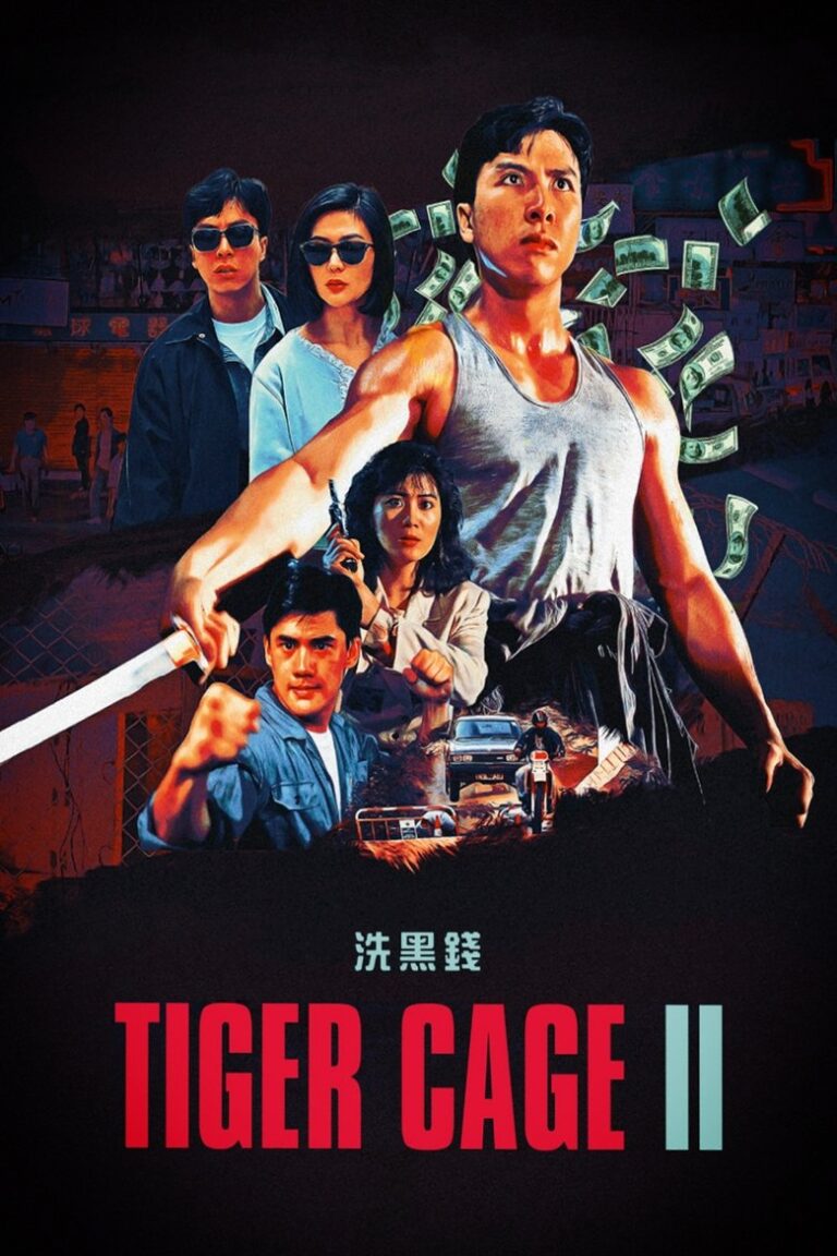 Tiger Cage II (1990) 7DKQvMAiYBHBRVNtgc3qAxoAe6l.jpg