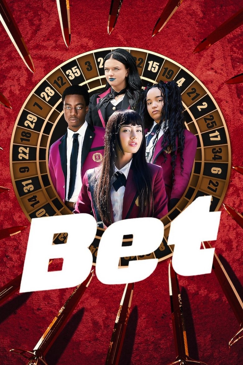 Bet Season 1 (2025) e3ENTAEDEO949khpVkJWgcWnwGG