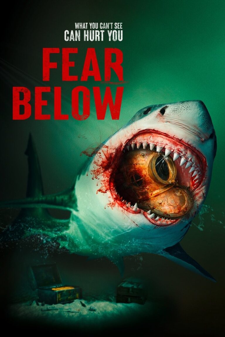 Fear Below (2025) 24uJJJSRYwxHfNAqVCUmqjtmXgz.jpg