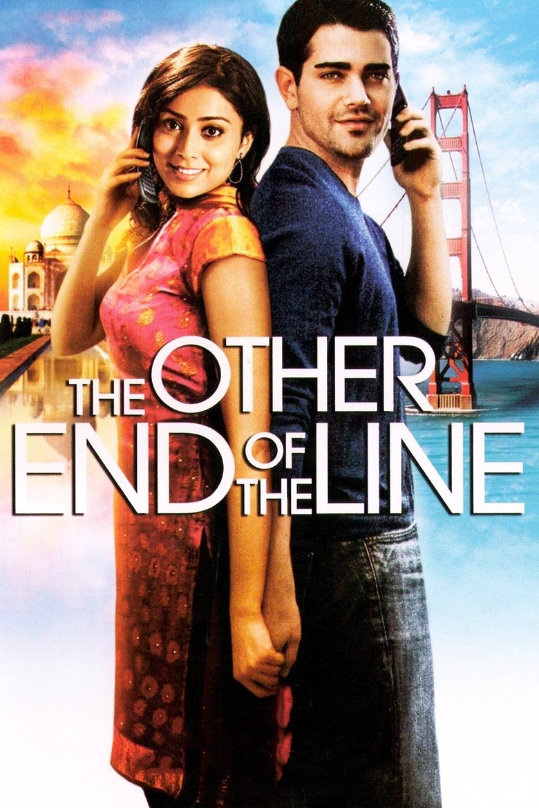 The Other End of the Line (2007) The Other End of the Line