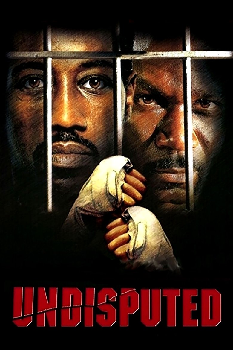 Undisputed (2002) Undisputed