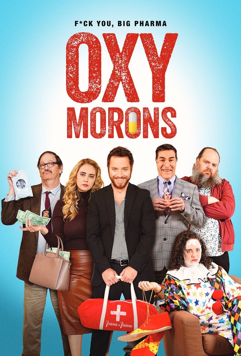 Oxy Morons (2025) Oxy Morons