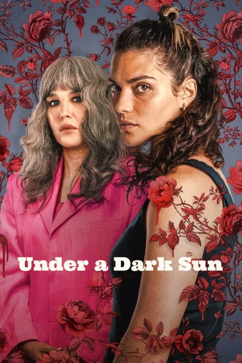 Under a Dark Sun Season 1 (2025) 6RGtQX4tqYDZ2nwnTDP8ReK2S8V