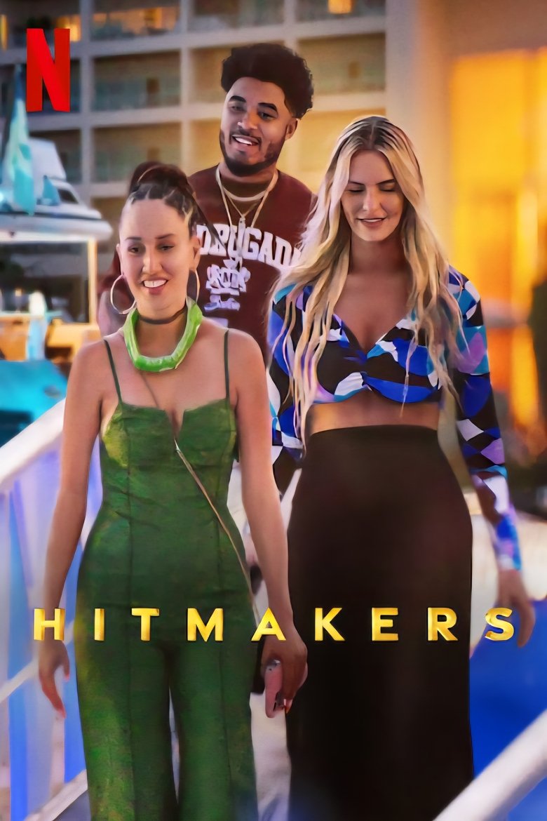 Hitmakers (2025) Season 1 Hitmakers