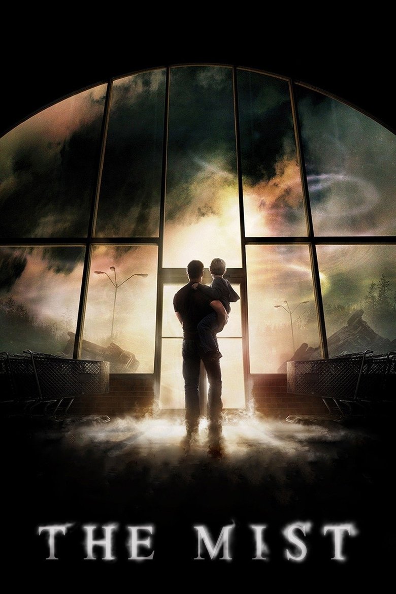 The Mist (2007) The Mist