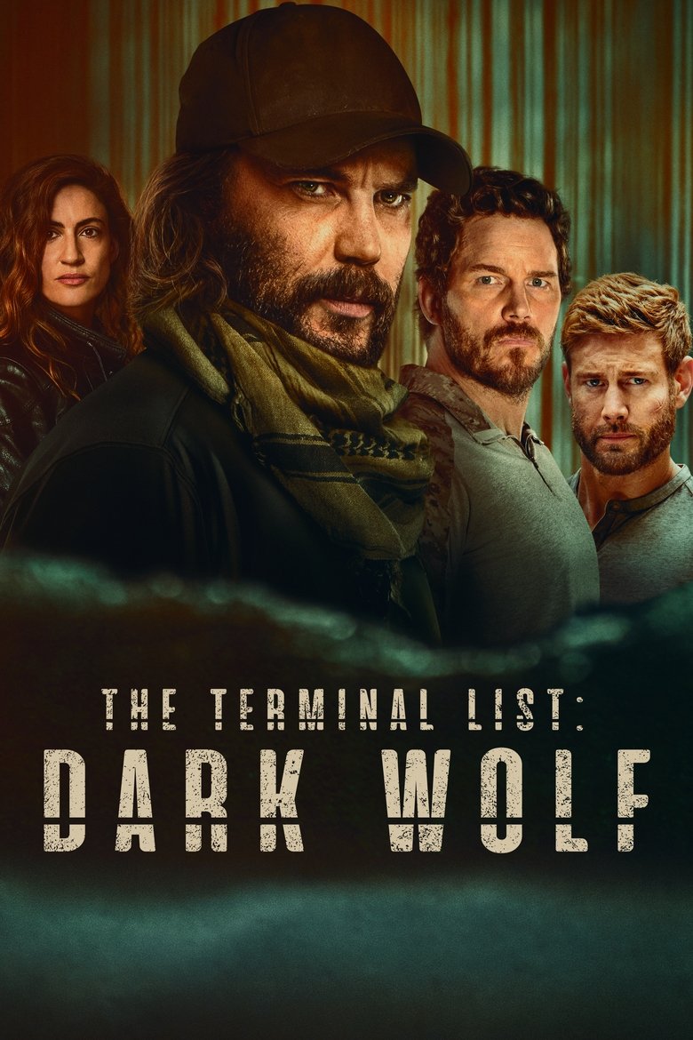 The Terminal List: Dark Wolf (2025) Season 1 The Terminal List: Dark Wolf