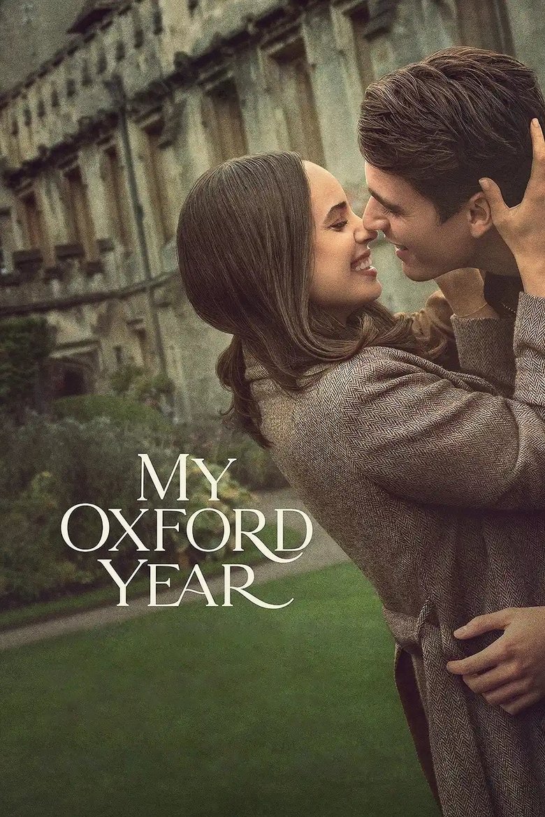 My Oxford Year (2025) My Oxford Year