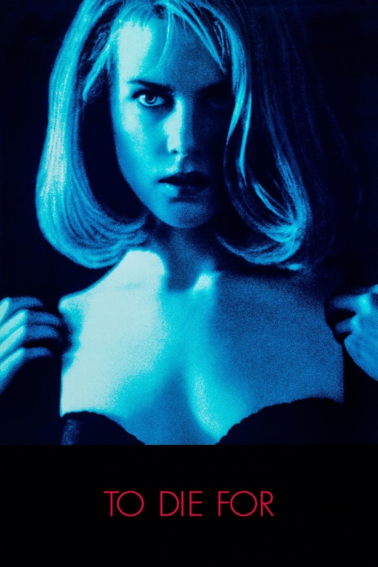To Die For (1995) To Die For