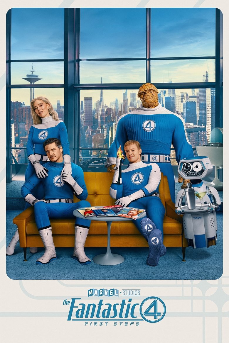 The Fantastic 4: First Steps (2025) The Fantastic 4: First Steps