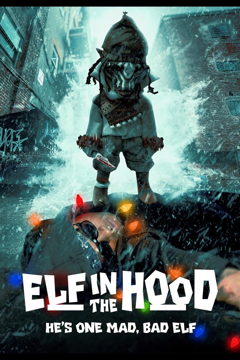 Elf in the Hood (2024) Elf in the Hood