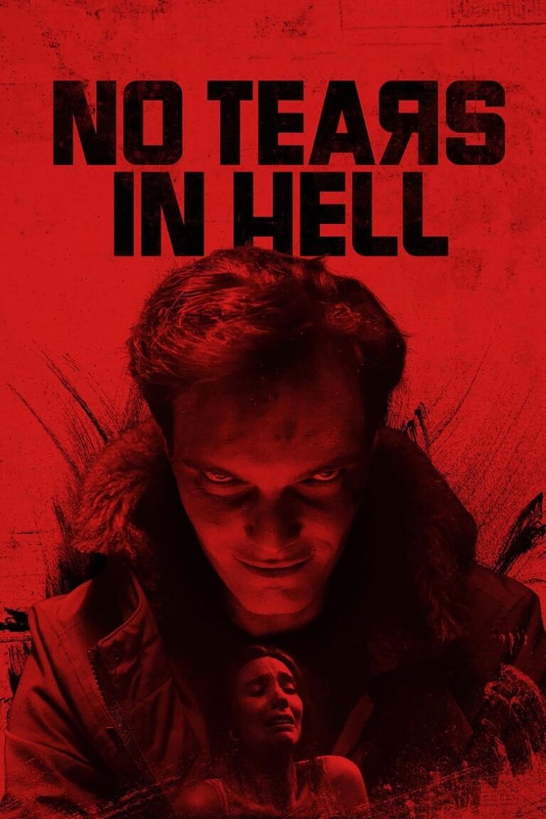 No Tears in Hell (2025) a0bODl3Ieix1qcGRLIx6PZvluzB.jpg