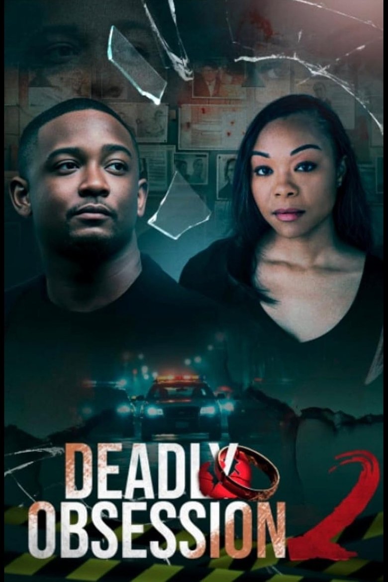 Deadly Obsession 2 (2025) Deadly Obsession 2