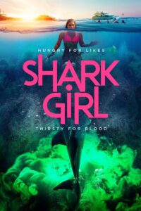Shark Girl (2024) o9TpXnGskHRQcHtX4NYndP6o0zA.jpg
