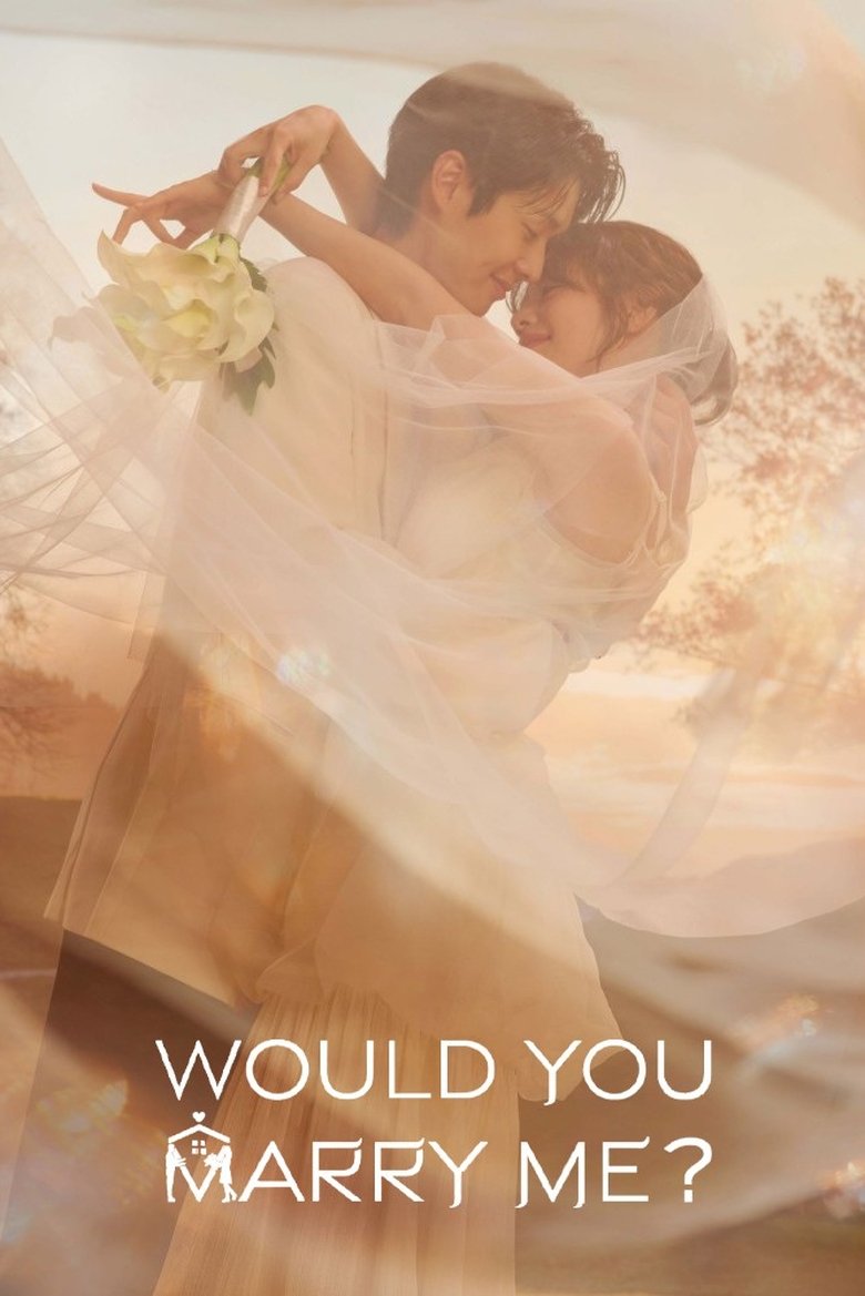 Would You Marry Me? (2025) Season 1 Would You Marry Me?