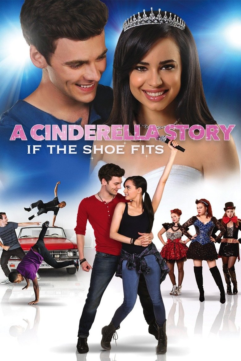 A Cinderella Story: If the Shoe Fits (2016) A Cinderella Story: If the Shoe Fits