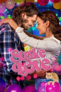 Strike of Love (2025) 6oj7B1fkOg0DLhZkRRdhHyXZeoi.jpg