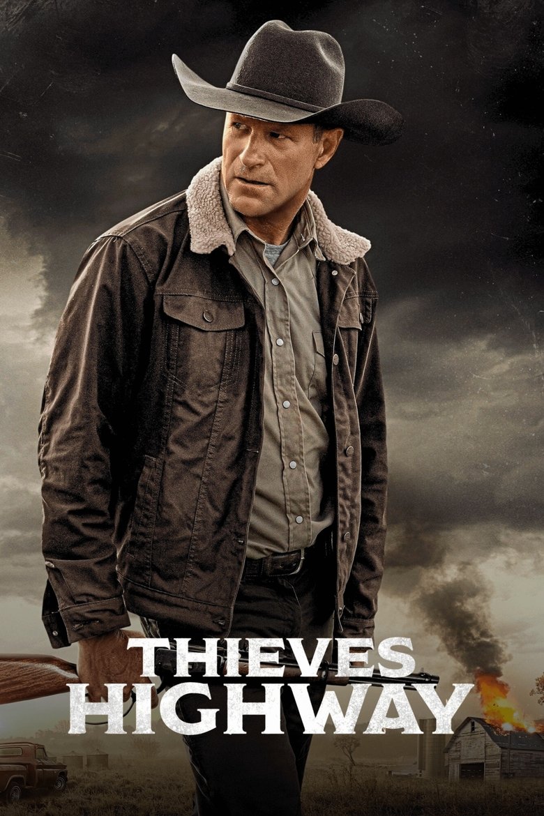 Thieves Highway (2025) Thieves Highway