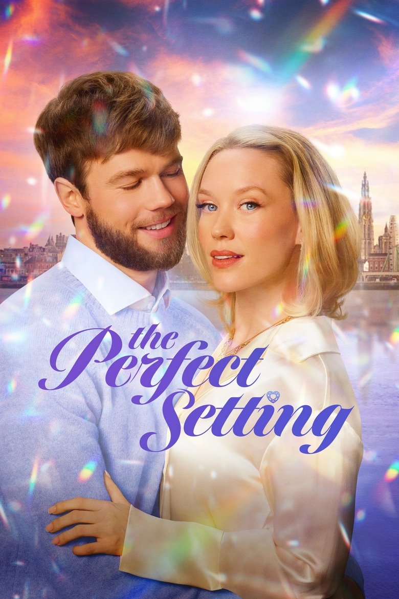 The Perfect Setting (2025) The Perfect Setting