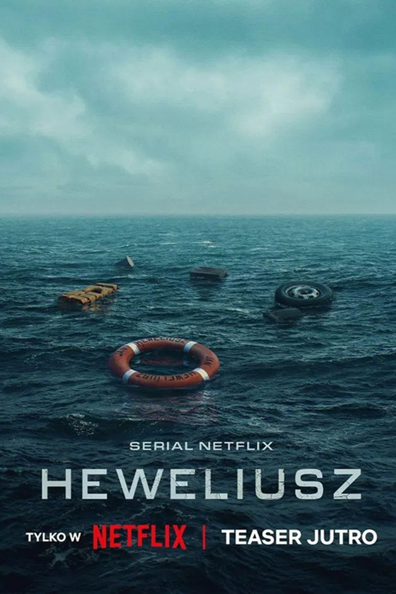 Heweliusz (2025) Season 1 Heweliusz