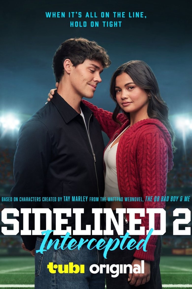 Sidelined 2: Intercepted (2025) Sidelined 2: Intercepted