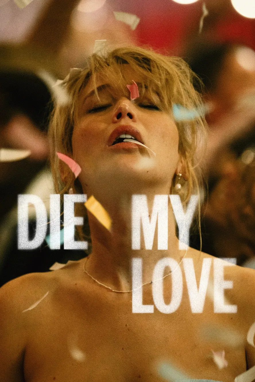 Die My Love (2025) kajpShbFhOdpl6yCrLezMrr9tB41