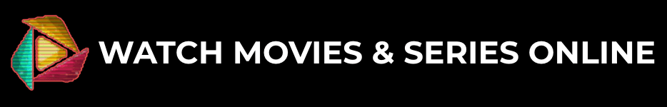 Watch Movies & Series online