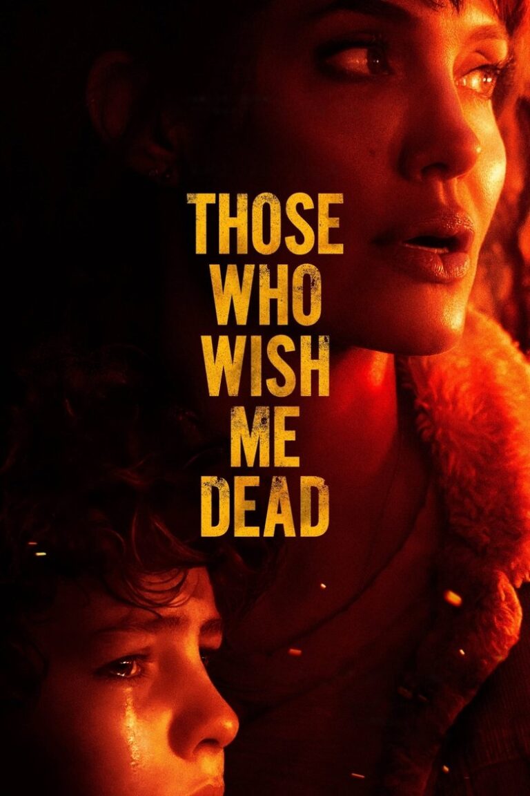 Those Who Wish Me Dead (2021) xCEg6KowNISWvMh8GvPSxtdf9TO.jpg